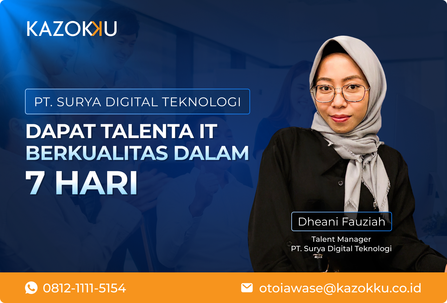 PT. Surya Digital Teknologi Berhasil Dapatkan Talenta IT Berkualitas dalam 7 Hari Kerja Bersama KAZOKKU