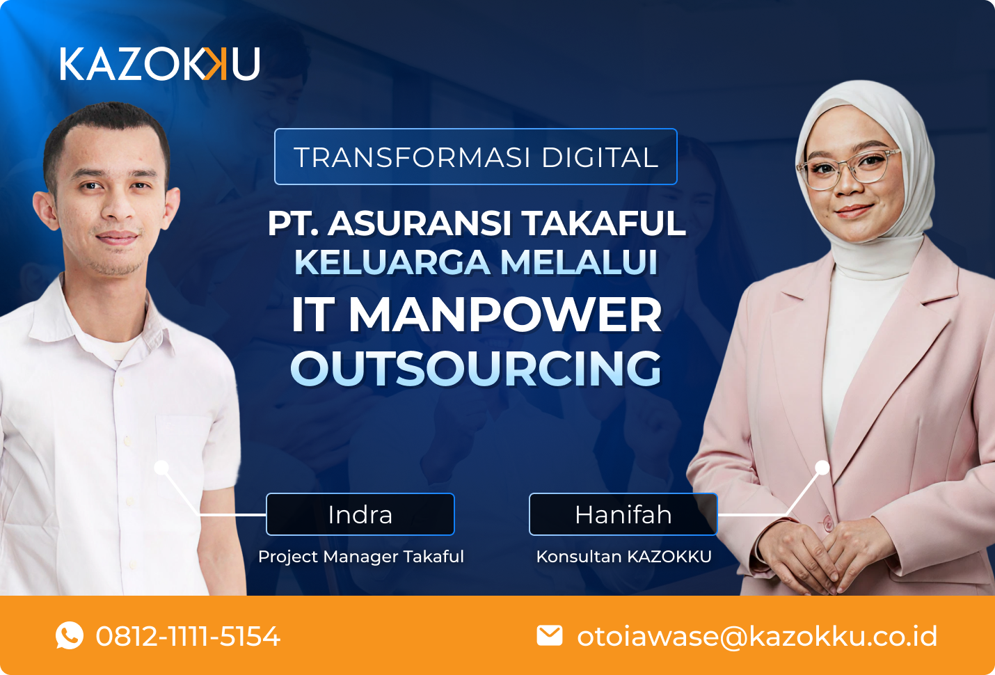 Transformasi Digital PT. Asuransi Takaful Keluarga melalui IT Manpower Outsourcing